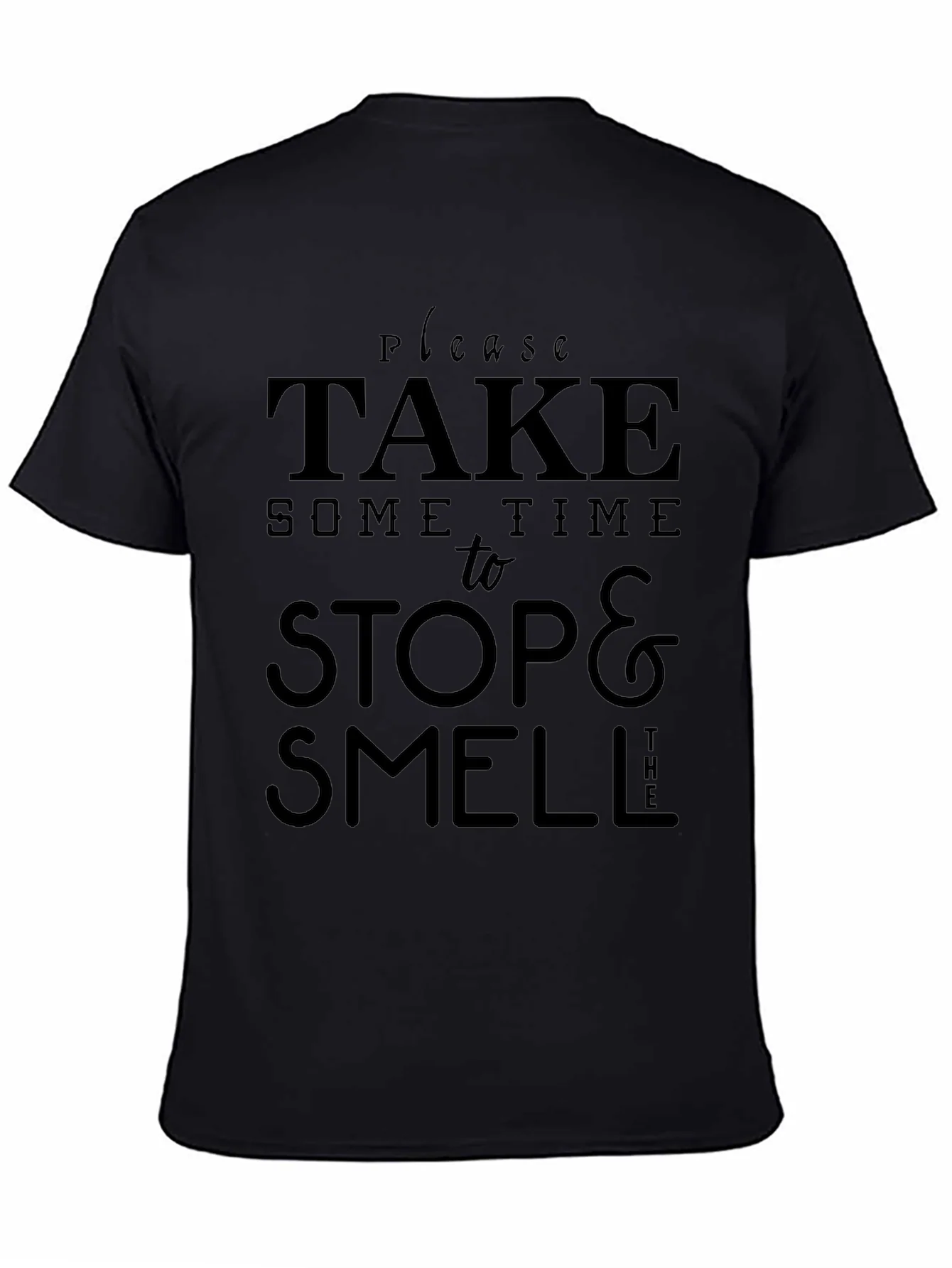 Take Time to Stop & Smell T-Shirt
