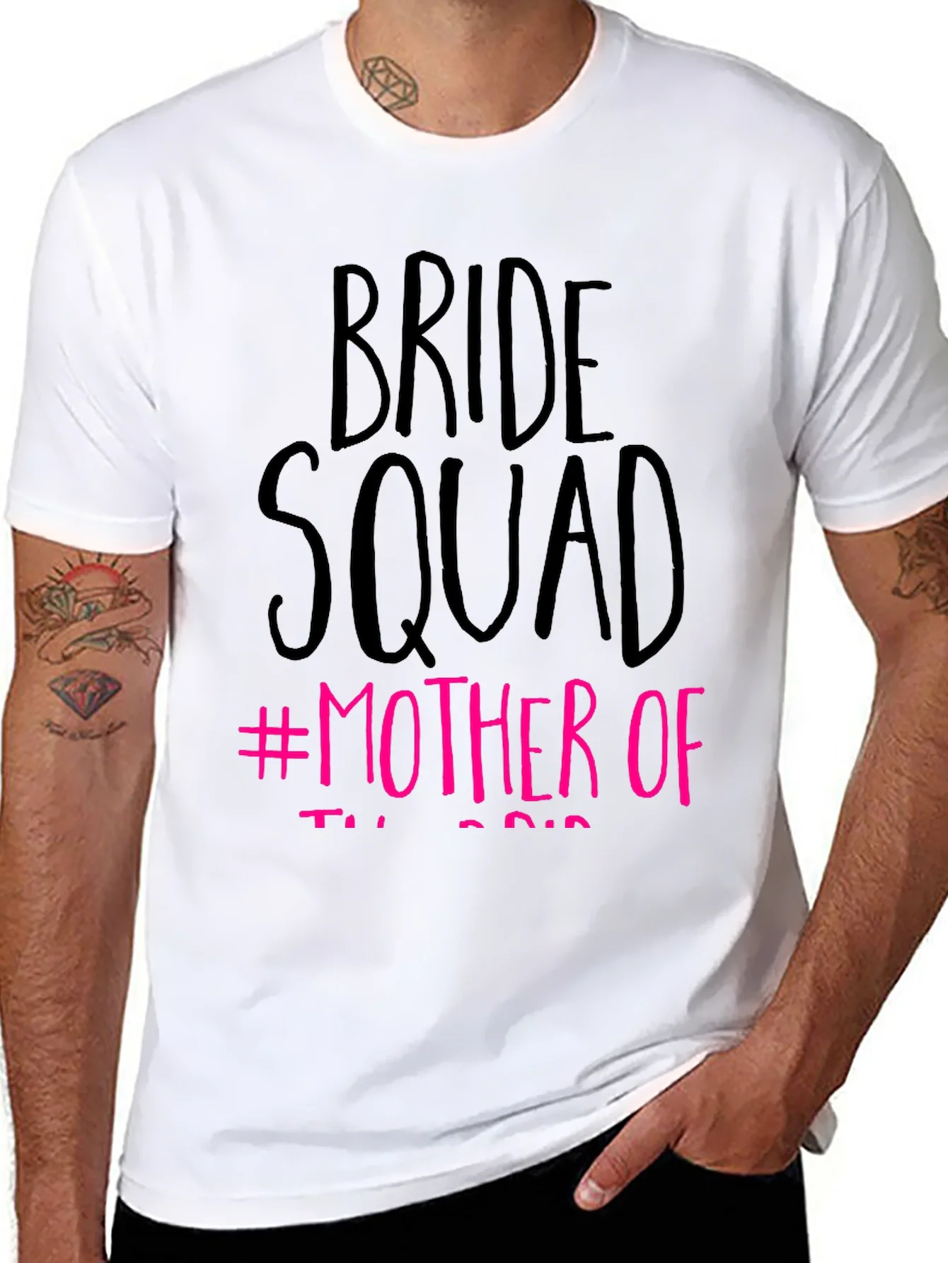 Bride Squad #Mother Of T-Shirt