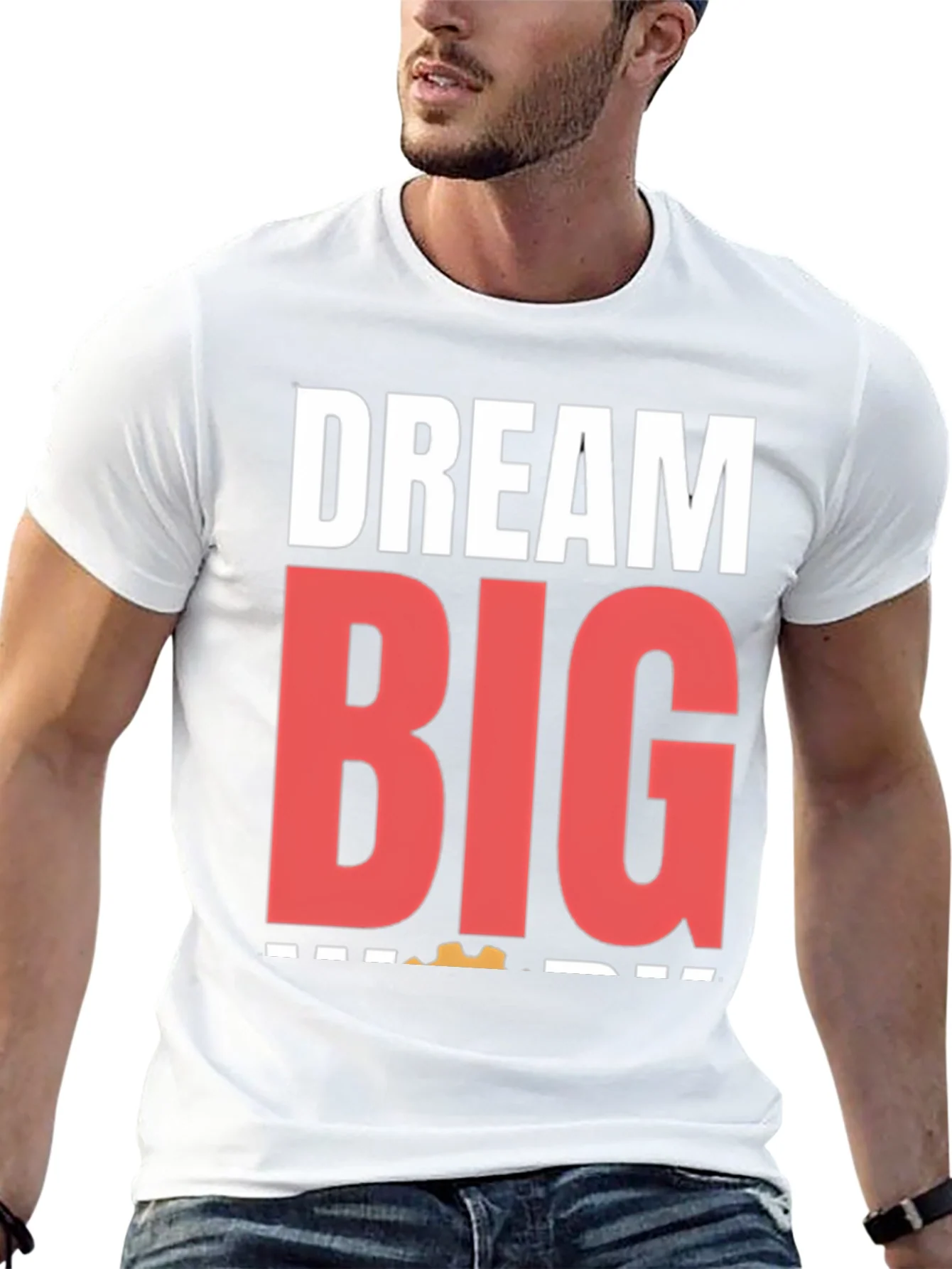 Dream Big Graphic Tee - Motivational T-Shirt