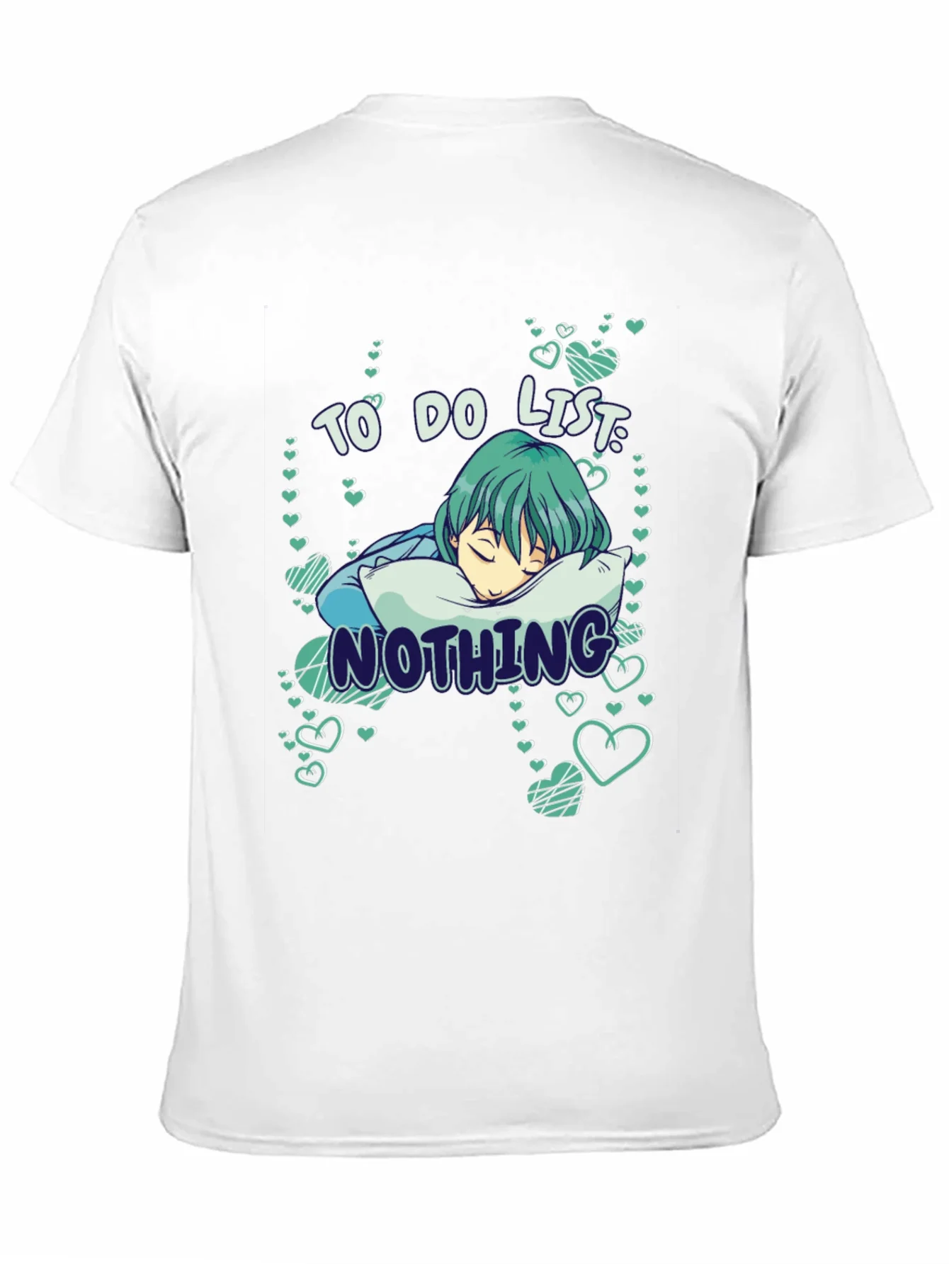 To Do List: Nothing T-Shirt